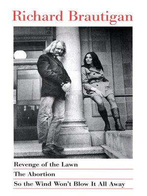 cover image of Revenge of the Lawn, The Abortion, So the Wind Won't Blow It All Away